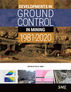 Hardcover Developments in Ground Control in Mining 1981-2020 Book