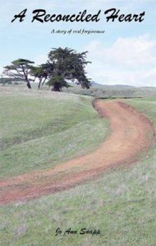 A Reconciled Heart - Book #2 of the A Reconciled Heart