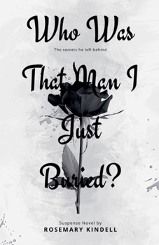 Who Was That Man I Just Buried
