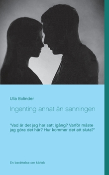 Paperback Ingenting annat än sanningen [Swedish] Book