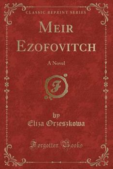 Paperback Meir Ezofovitch: A Novel (Classic Reprint) Book