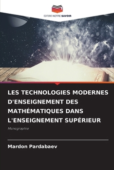 Paperback Les Technologies Modernes d'Enseignement Des Mathématiques Dans l'Enseignement Supérieur [French] Book