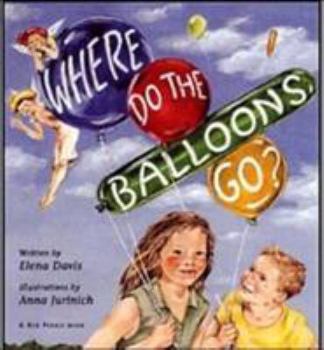 Hardcover Where Do the Balloons Go? Book