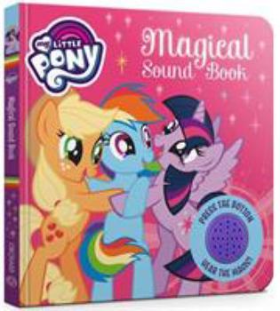 Board book Magical Sound Book (My Little Pony) Book