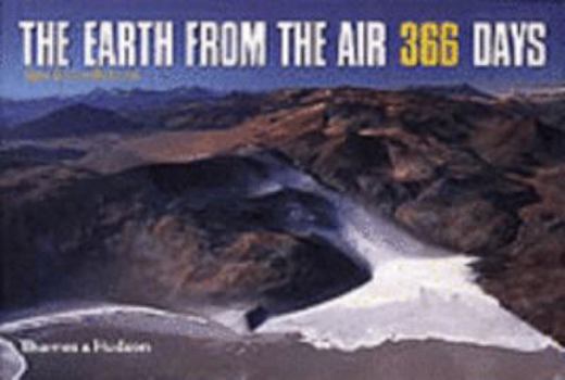 Hardcover Earth from the Air, 366 Days Book