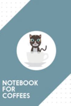 Notebook for Coffees: Dotted Journal with Cat in Cup   Design - Cool Gift for a friend or family who loves pet presents! | 6x9" | 180 White dotted ... Brainstorming, Journaling or as a Diary