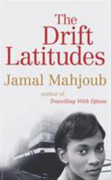 Paperback The Drift Latitudes Book