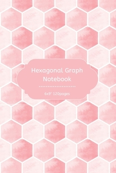 Paperback Hexagonal Graph Notebook: Hexanote 1/2" Perfect Gift for Science Student /Men/Women & Kids Composition for drawing Organic Chemistry structures Book