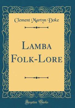 Hardcover Lamba Folk-Lore (Classic Reprint) Book