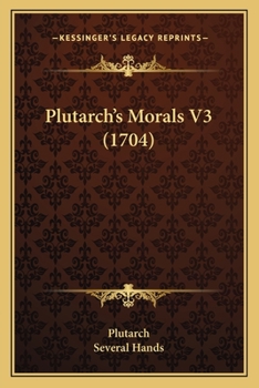 Paperback Plutarch's Morals V3 (1704) Book