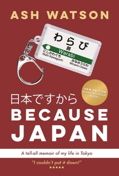 Hardcover Because Japan Book