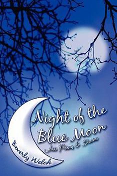 Paperback Night of the Blue Moon: Jazz Poems & Stories Book