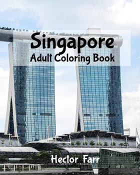 Paperback Singapore: Adult Coloring Book: City Sketches for Coloring Book