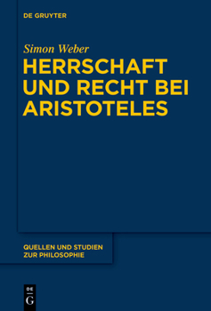 Hardcover Herrschaft und Recht bei Aristoteles [German] Book