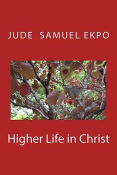 Paperback Higher Life in Christ Book