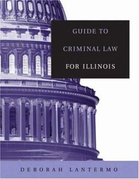 Paperback Guide to Criminal Law for Illinois Book