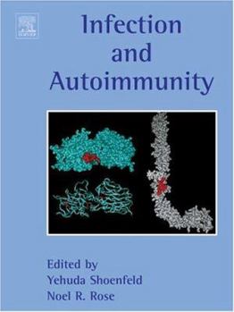 Hardcover Infection and Autoimmunity Book