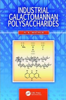 Paperback Industrial Galactomannan Polysaccharides Book