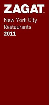 Paperback 2011 New York City Restaurants (Zagat Survey New York City Restaurants) Book