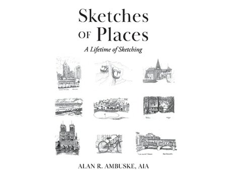 Paperback Sketches of Places: Volume 1 Book