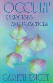 Paperback Occult Exercises and Practices: Gateway to the Four Worlds of Occultism Book