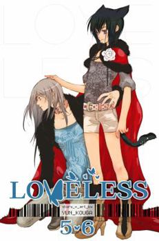 Paperback Loveless, Vol. 3 (2-In-1 Edition): Includes Vols. 5 & 6 Book