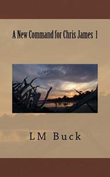 Paperback A New Command for Chris James 1 Book