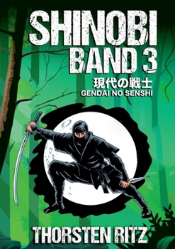 Paperback Shinobi Band 3: Gendai no Senshi [German] Book