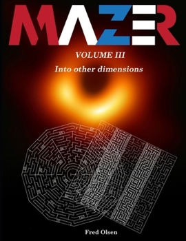 Paperback Mazer III: Into other dimensions... Book
