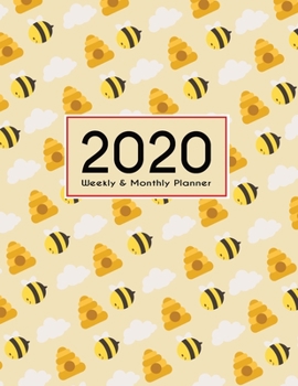 Paperback 2020 Planner Weekly & Monthly 8.5x11 Inch: Beehive One Year Weekly and Monthly Planner + Calendar Views Book