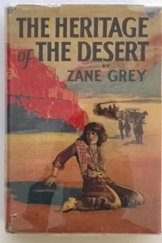 Paperback The Heritage of the Desert "Annotated" Book
