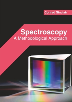 Hardcover Spectroscopy: A Methodological Approach Book