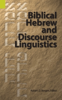 Hardcover Biblical Hebrew and Discourse Linguistics Book