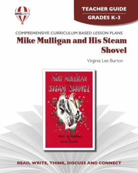 Paperback Mike Mulligan and His Steam Shovel - Teacher Guide by Novel Units Book
