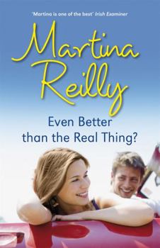 Paperback Even Better Than the Real Thing?. Martina Reilly Book