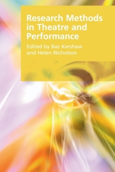 Paperback Research Methods in Theatre and Performance Book