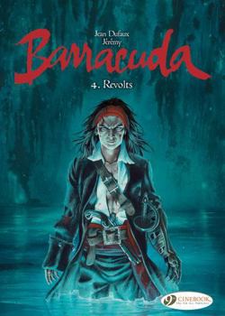Revolts - Book #4 of the Barracuda