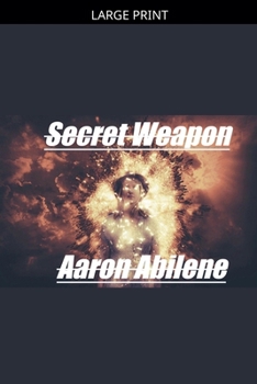 Paperback Secret Weapon [Large Print] Book