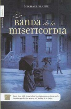 Hardcover La Banda de la Misericordia [Spanish] Book