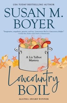 Lowcountry Boil - Book #1 of the Liz Talbot Mystery