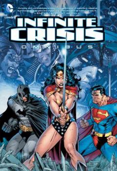 Infinite Crisis Omnibus - Book  of the Infinite Crisis: Collected Editions