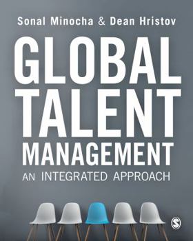 Global Talent Management: An Integrated Approach