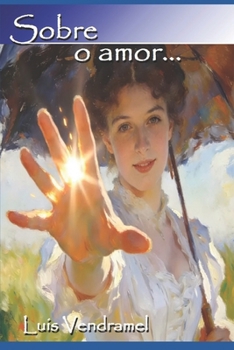 Sobre O Amor...