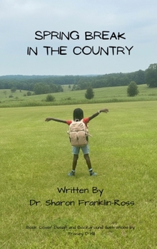 Hardcover Spring Break in the Country Book