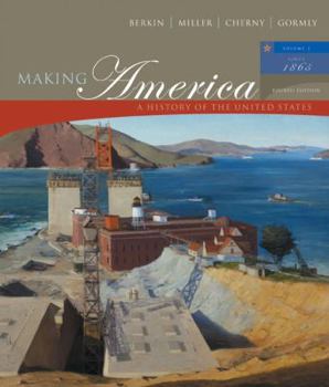 Paperback Making America: A History of the United States, Volume II: Since 1865 Book