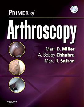 Paperback Primer of Arthroscopy [With DVD] Book