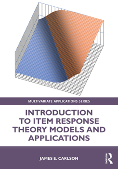 Paperback Introduction to Item Response Theory Models and Applications Book