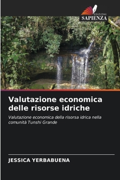 Paperback Valutazione economica delle risorse idriche [Italian] Book