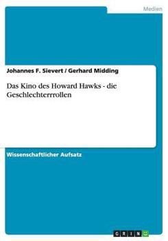 Paperback Das Kino des Howard Hawks - die Geschlechterrrollen [German] Book