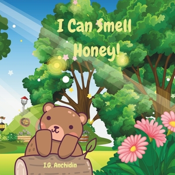Paperback I can smell honey! Book